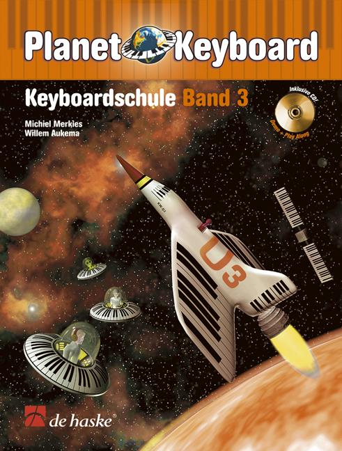 Planet Keyboard 3 - Keyboardschule Band 3 - pro keyboard